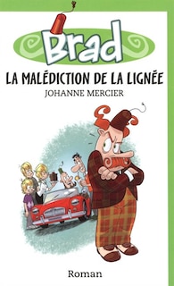 La malédiction de la lignée