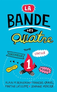 Front cover_La bande des Quatre