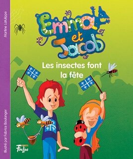 Front cover_Les insectes font la f&ecirc;te