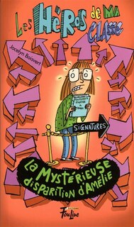 Couverture_La myst&eacute;rieuse disparition d'Am&eacute;lie