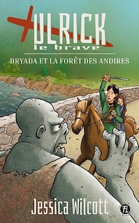 Front cover_Dryada et la forêt des Andires