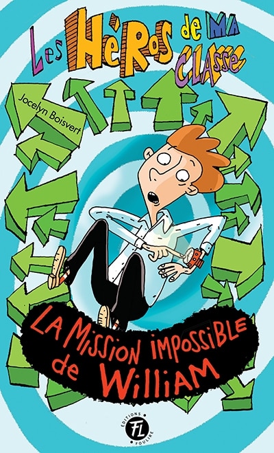 Front cover_La mission impossible de William