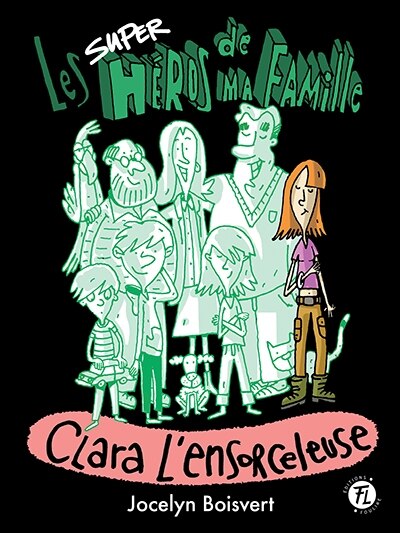 Couverture_Les superhéros de ma famille 06 : Un 16e anniversaire du tonnerre !