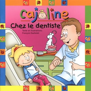 Couverture_Cajoline chez le dentiste
