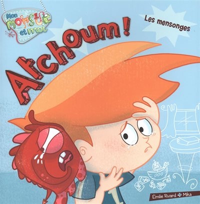 Front cover_Atchoum!, Les mensonges