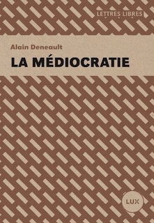 Front cover_La médiocratie