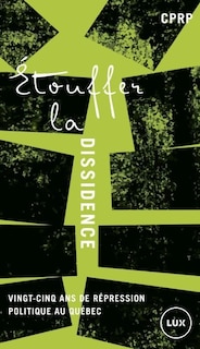 Couverture_Étouffer la dissidence
