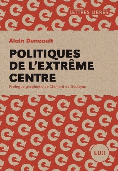 Front cover_Politiques de l'extrême centre