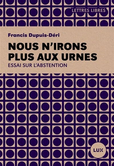 NOUS N'IRONS PLUS AUX URNES