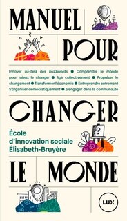 Front cover_MANUEL POUR CHANGER LE MONDE