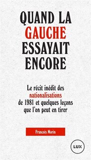 Front cover_Quand la gauche essayait encore
