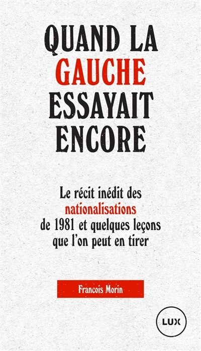 Front cover_Quand la gauche essayait encore