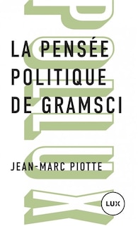 Front cover_La pensée politique de Gramsci