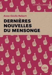 Couverture_Dernières nouvelles du mensonge
