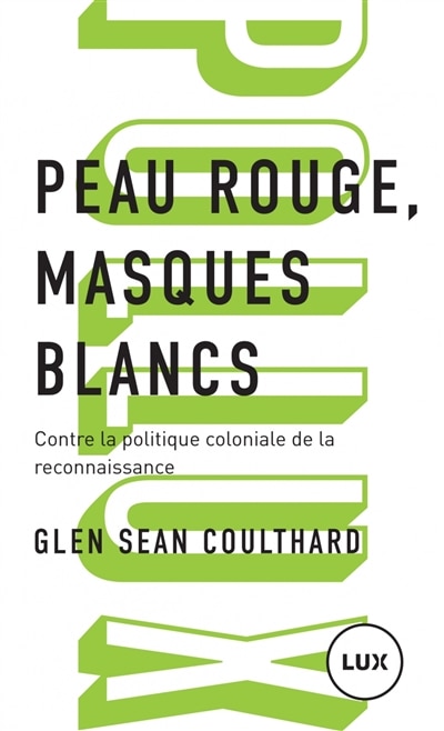 Couverture_Peau rouge, masques blancs