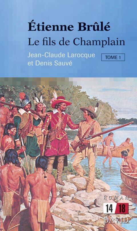 Couverture_Étienne Brûlé, t. 01