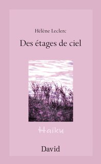 Front cover_Des étages de ciel : haïkus