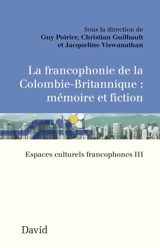 La francophonie de la Colombie-Britannique