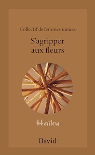 Front cover_S’agripper aux fleurs