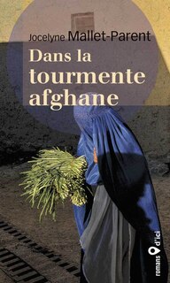 Front cover_Dans la tourmente afghane