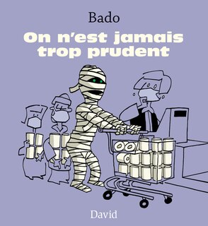 Front cover_On n’est jamais trop prudent