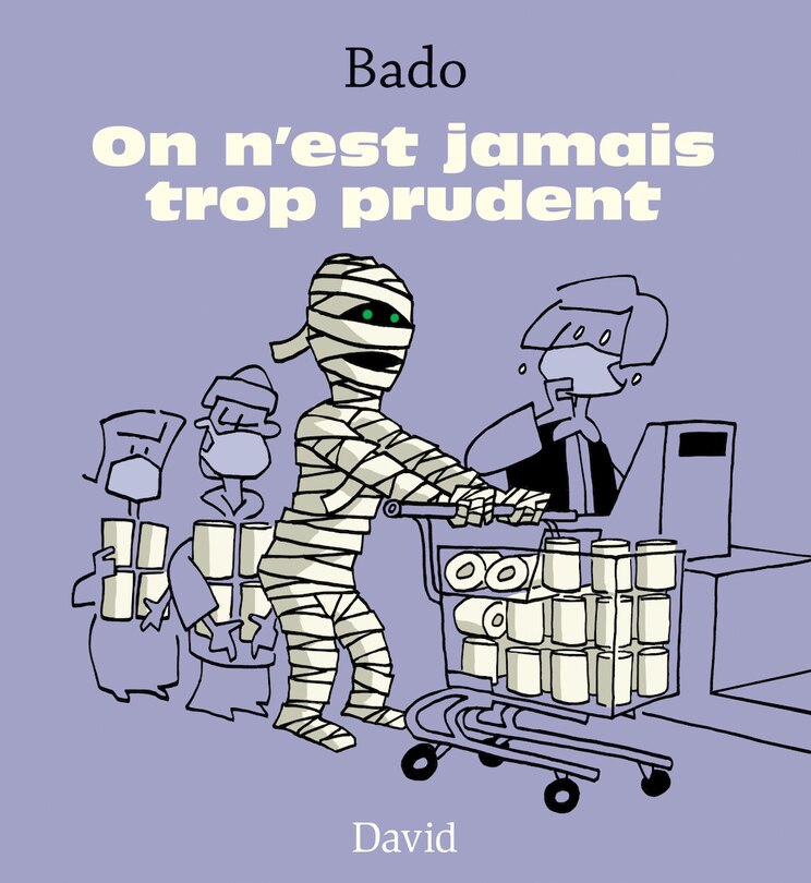 Front cover_On n’est jamais trop prudent