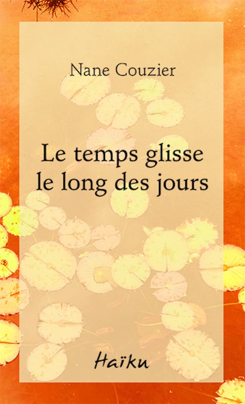 Front cover_Le temps glisse le long des jours