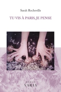 Front cover_TU VIS À PARIS, JE PENSE