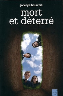 Mort et Déterre