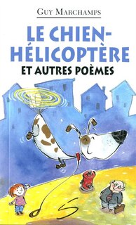 Le chien-hélicoptère