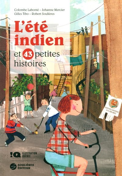 L'été Indien Et 43 Petites Histoires