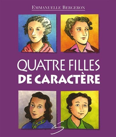 Couverture_QUATRE FILLES DE CARACT&Egrave;RE