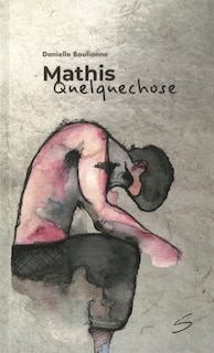 Front cover_MATHIS QUELQUECHOSE