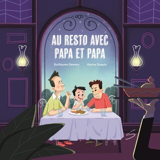 AU RESTO AVEC PAPA ET PAPA