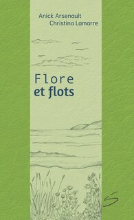 Couverture_Flore et flots