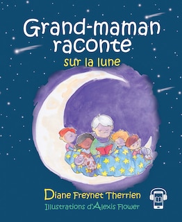 Front cover_Grand-maman raconte sur la lune