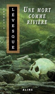 Front cover_MORT COMME RIVIERE #145 -UNE