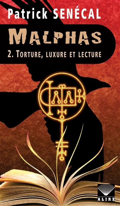 Couverture_MALPHAS T2 -TORTURE, LUXURE ET LECTURE