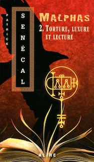 Couverture_Torture, luxure et lecture