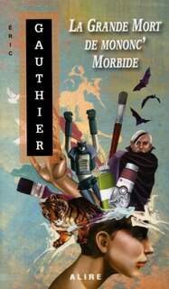 Couverture_LA GRANDE MORT DE MONONC' MORBIDE