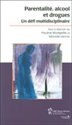 Front cover_Parentalité, alcool et drogues : un défi multidisciplinaire