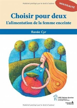 Front cover_Choisir pour deux : l'alimentation de la femme enceinte
