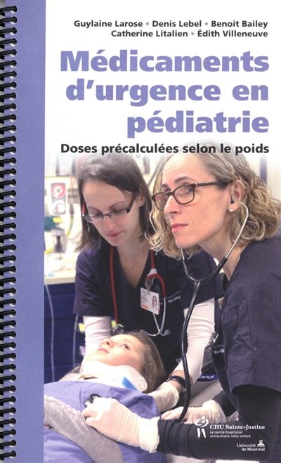 Médicaments d'urgence en pédiatrie: doses précalculées selon le poids