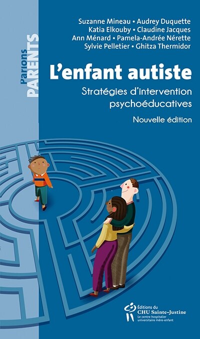 Front cover_L'enfant autiste : stratégies d'intervention psychoéducatives