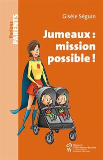 Front cover_Jumeaux : mission possible!