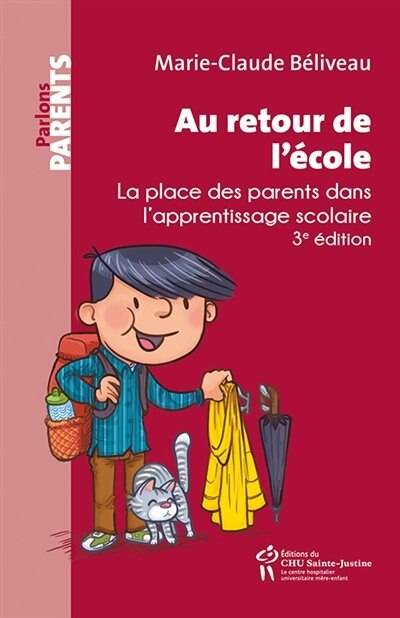 Couverture_Au retour de l'école... : la place des parents dans l'apprentissage scolaire