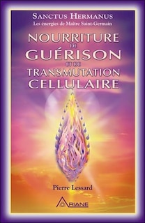 Front cover_Nourriture de guérison et de transmutation cellulaire