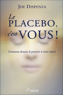 Front cover_Le placebo c'est vous