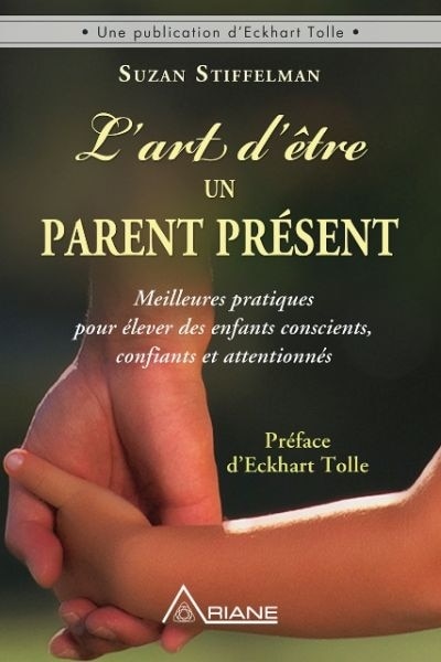 Couverture_L' art d'être un parent présent