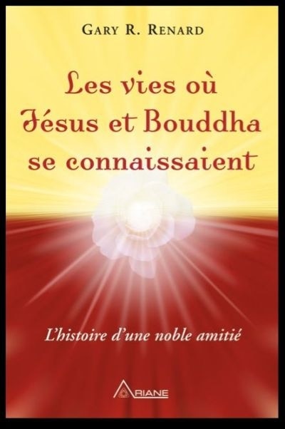 Front cover_Les vies o&ugrave; J&eacute;sus et Bouddha se connaissaient